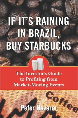 If It's Raining In Brazil, Buy Starbucks / Edition 1 - Paperback | Diverse Reads