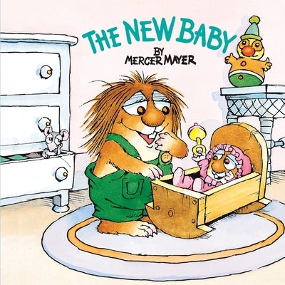 The New Baby (Little Critter) - Paperback | Diverse Reads