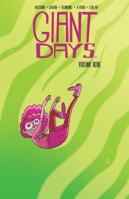 Giant Days, Volume 9 - Paperback | Diverse Reads