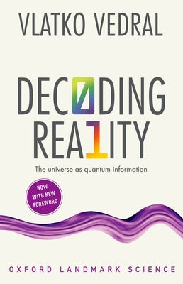 Decoding Reality: The Universe as Quantum Information - Paperback | Diverse Reads