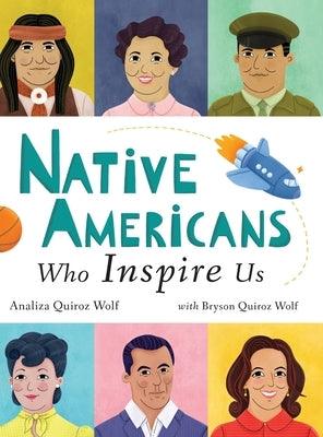 Native Americans Who Inspire Us - Hardcover | Diverse Reads
