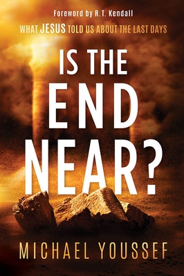 Is The End Near?: What Jesus Told Us About the Last Days - Paperback | Diverse Reads