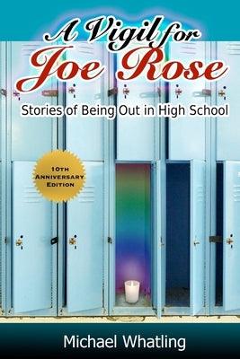 A Vigil for Joe Rose: Stories of Being Out in High School - Paperback | Diverse Reads