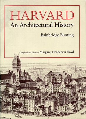 Harvard: An Architectural History - Paperback | Diverse Reads