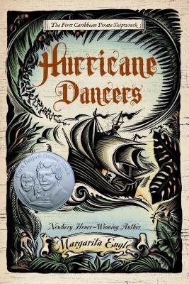 Hurricane Dancers: The First Caribbean Pirate Shipwreck - Paperback | Diverse Reads