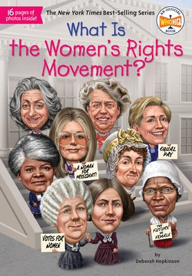 What Is the Women's Rights Movement? - Paperback | Diverse Reads