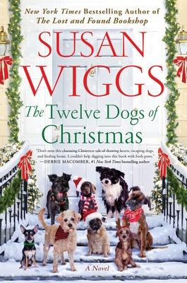 The Twelve Dogs of Christmas - Hardcover | Diverse Reads