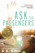 Ask the Passengers - Paperback | Diverse Reads