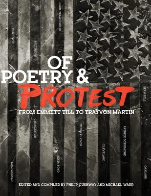 Of Poetry and Protest: From Emmett Till to Trayvon Martin - Paperback | Diverse Reads
