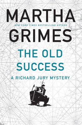 The Old Success (Richard Jury Series #25) - Hardcover | Diverse Reads