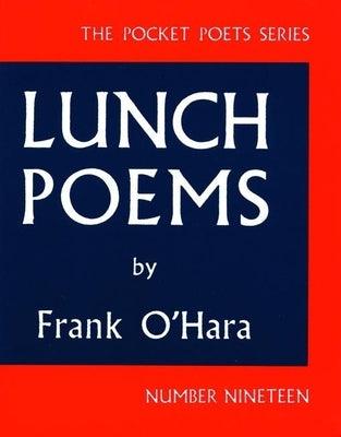 Lunch Poems - Paperback | Diverse Reads