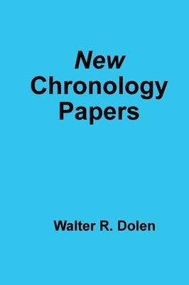 New Chronology Papers - Hardcover