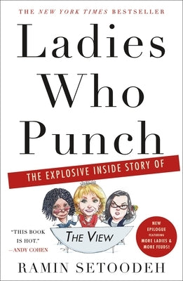 Ladies Who Punch: The Explosive Inside Story of "The View" - Paperback | Diverse Reads