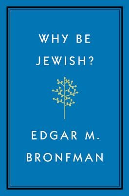 Why Be Jewish?: A Testament - Hardcover | Diverse Reads