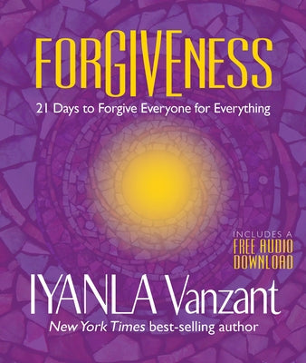 Forgiveness: 21 Days to Forgive Everyone for Everything - Paperback | Diverse Reads