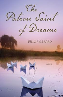 The Patron Saint of Dreams - Paperback