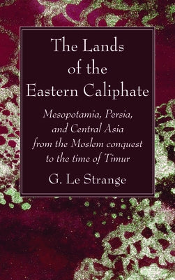 The Lands of the Eastern Caliphate - Paperback | Diverse Reads