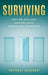 Surviving: Why We Stay and How We Leave Abusive Relationships - Hardcover | Diverse Reads