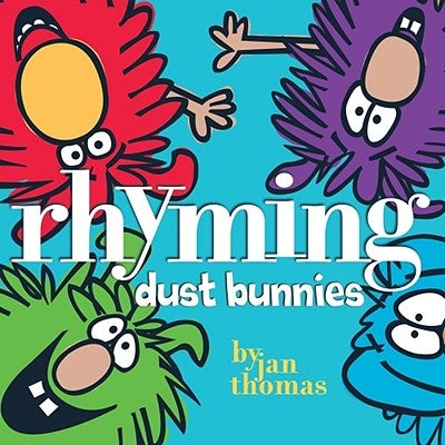Rhyming Dust Bunnies - Hardcover | Diverse Reads