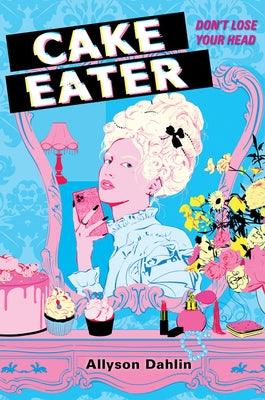 Cake Eater - Hardcover | Diverse Reads