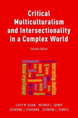 Critical Multiculturalism and Intersectionality in a Complex World / Edition 2 - Paperback | Diverse Reads