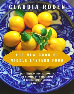 New Book of Middle Eastern Food - Hardcover | Diverse Reads