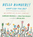 Hello Numbers! What Can You Do?: An Adventure Beyond Counting - Hardcover | Diverse Reads