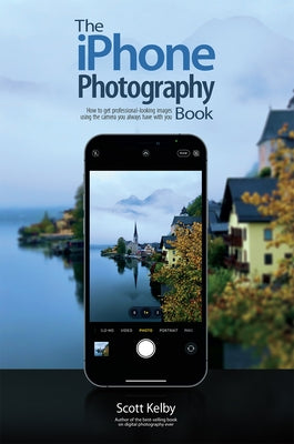 The iPhone Photography Book - Paperback | Diverse Reads