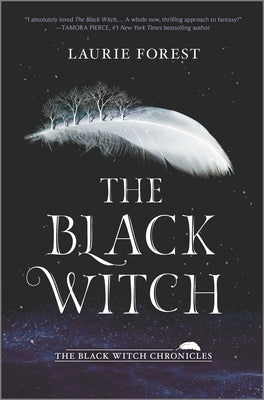 The Black Witch (Black Witch Chronicles Series #1) - Hardcover | Diverse Reads