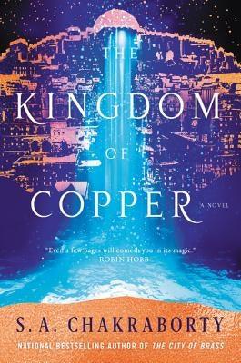 The Kingdom of Copper - Paperback | Diverse Reads