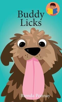 Buddy Licks - Hardcover | Diverse Reads