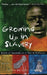 Growing Up in Slavery: Stories of Young Slaves as Told by Themselves - Paperback | Diverse Reads