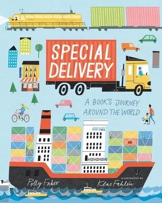 Special Delivery: A Book's Journey Around the World - Hardcover | Diverse Reads