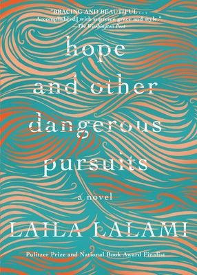 Hope and Other Dangerous Pursuits - Paperback | Diverse Reads