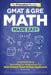 GMAT & GRE Math Made Easy: Understanding Quantitative Reasoning for Math-Phobic Grad School Applicants - Paperback | Diverse Reads