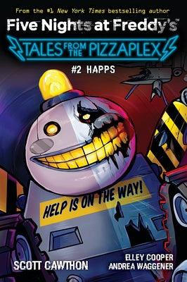 Happs: An Afk Book (Five Nights at Freddy's: Tales from the Pizzaplex #2) - Paperback | Diverse Reads