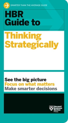 HBR Guide to Thinking Strategically (HBR Guide Series) - Paperback | Diverse Reads