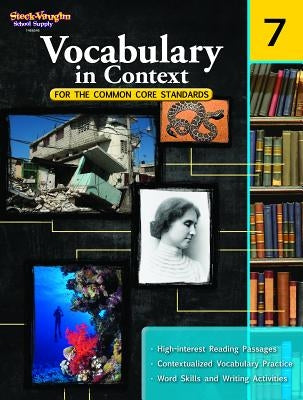 Vocabulary in Context for the Common Core Standards: Reproducible Grade 7 / Edition 1 - Paperback | Diverse Reads