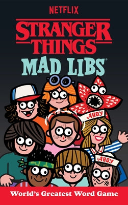 Stranger Things Mad Libs: World's Greatest Word Game - Paperback | Diverse Reads