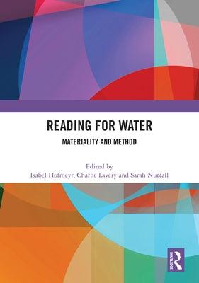 Reading for Water: Materiality and Method - Hardcover | Diverse Reads