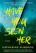 Have You Seen Her - Hardcover | Diverse Reads