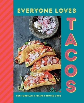 Everyone Loves Tacos - Hardcover | Diverse Reads