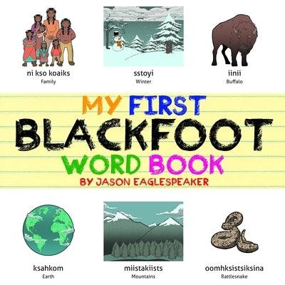 My First Blackfoot Word Book - Paperback | Diverse Reads