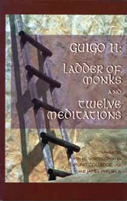 Ladder of Monks and Twelve Meditations: Volume 48 - Paperback | Diverse Reads