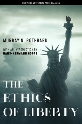 The Ethics of Liberty / Edition 1 - Paperback | Diverse Reads