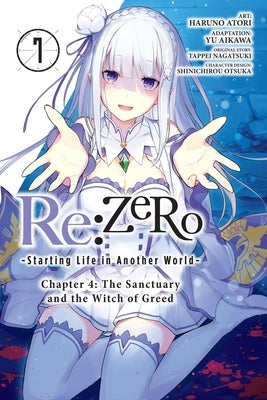 RE: Zero -Starting Life in Another World-, Chapter 4: The Sanctuary and the Witch of Greed, Vol. 7 (Manga) - Paperback | Diverse Reads