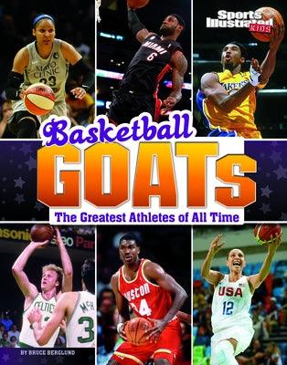 Basketball Goats: The Greatest Athletes of All Time - Paperback | Diverse Reads