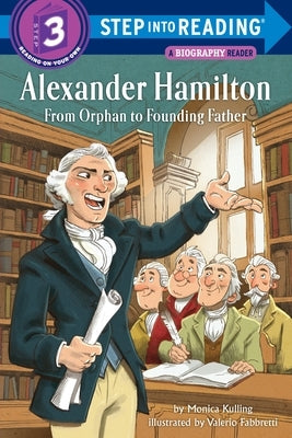 Alexander Hamilton: From Orphan to Founding Father - Paperback | Diverse Reads