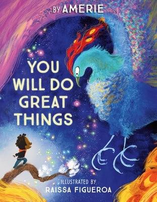 You Will Do Great Things - Hardcover |  Diverse Reads