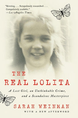 The Real Lolita: The Kidnapping of Sally Horner and the Novel That Scandalized the World - Paperback | Diverse Reads